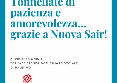 Tonnellate di pazienza e amorevolezza…grazie a Nuova Sair!