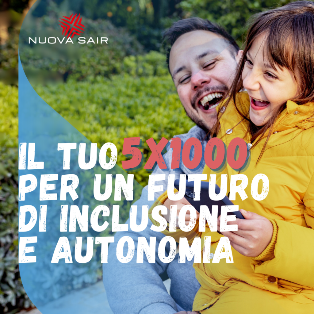 Il tuo 5×1000 per un futuro di inclusione