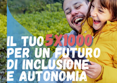 Il tuo 5×1000 per un futuro di inclusione